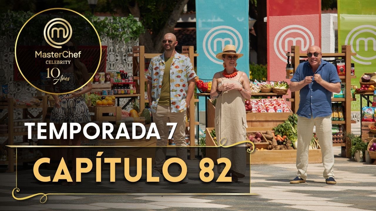 CAP&Iacute;TULO 82: reto de campo en grupos, con calor, desde Girardot | TEMP. 07 | MASTERCHEF CELEBRITY CO