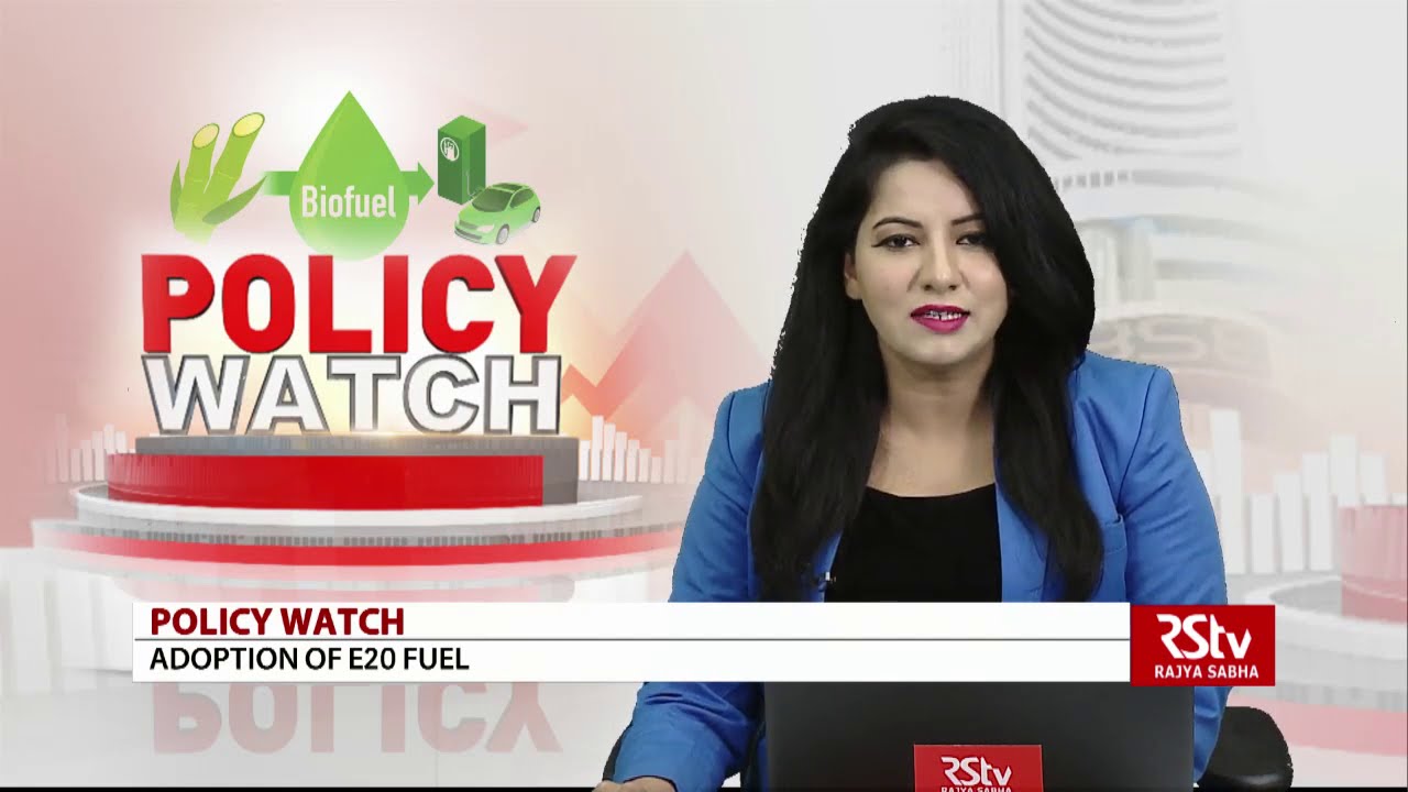 Policy Watch :  Adoption Of E20 Fuel | Episode - 421
