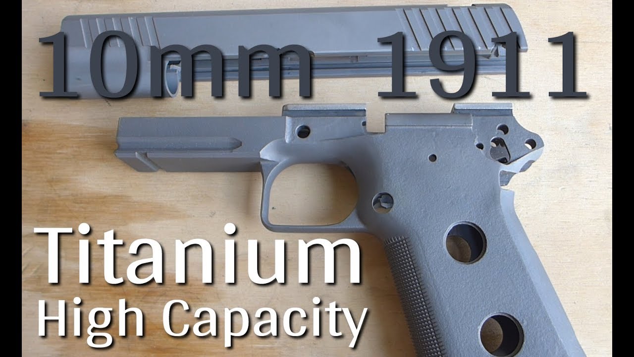 Титан 10 мм, высокая ёмкость, сборка 1911 | № 1 (обзор)