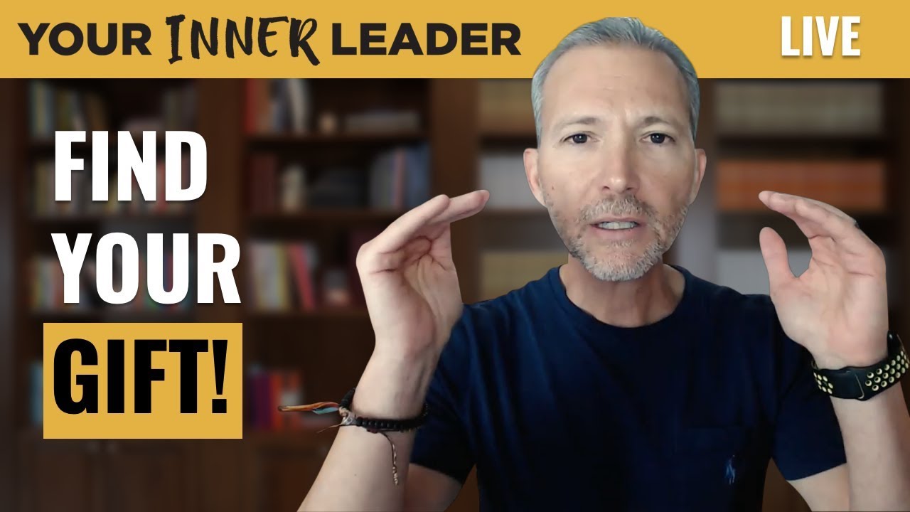 How to Find Your Gift: Your Inner Leader: Live with Andrew LaCivita