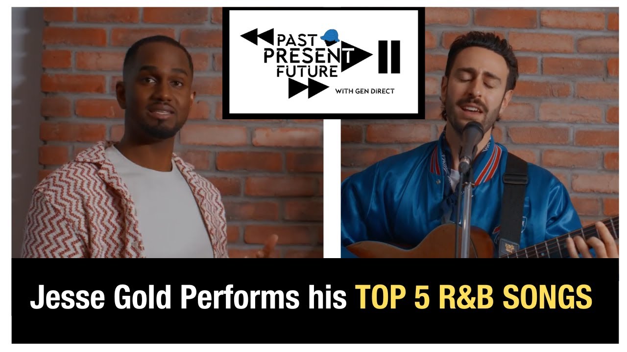 Jesse Gold Performs His TOP 5 R&B SONGS of ALL TIME