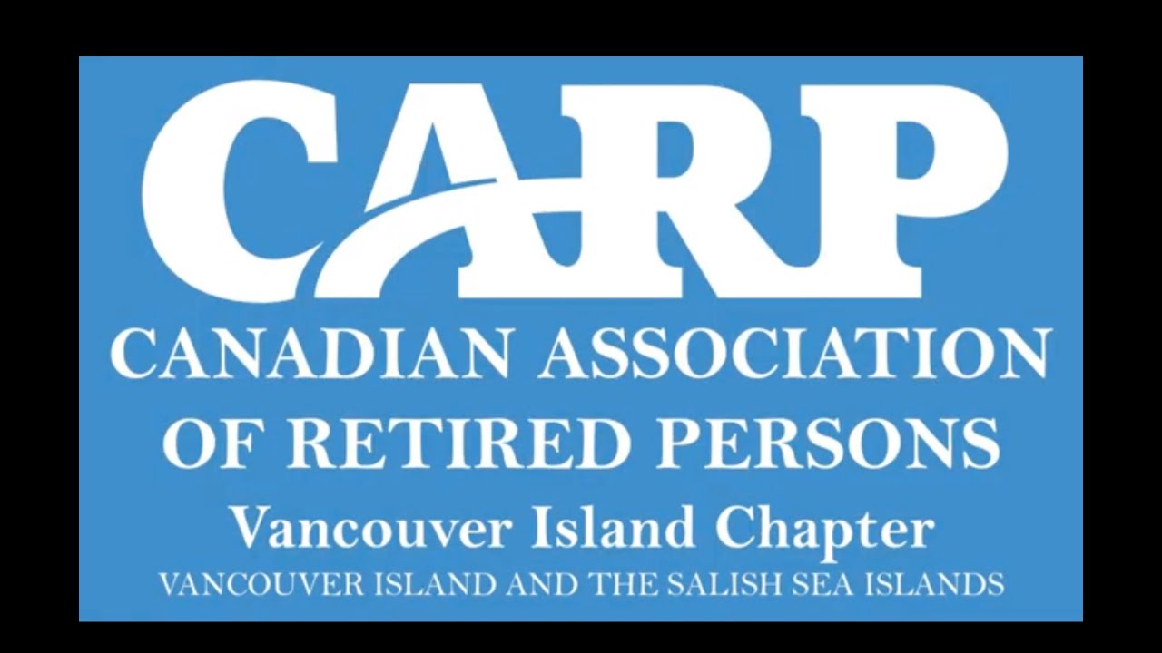 CARP Vancouver Island Chapter  Meeting January 14, 2026