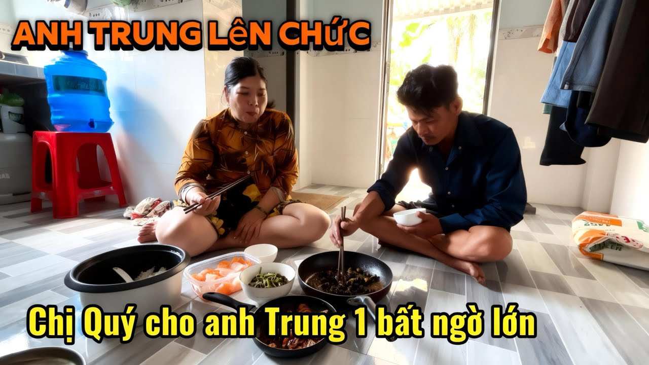 Bất ngờ chị Quý báo tin vui cho anh Trung và cho anh Trung một bất ngờ lớn ￼