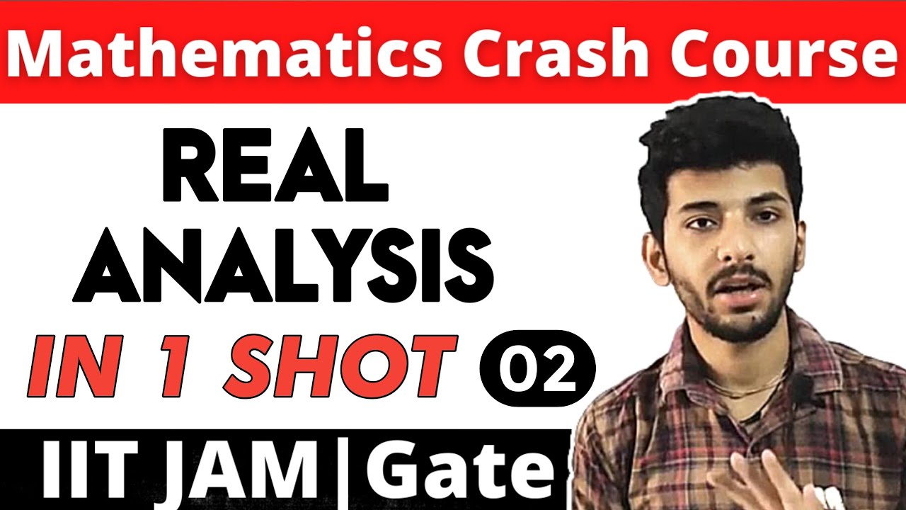 Real analysis in shot (Part - 02) | All concepts and examples