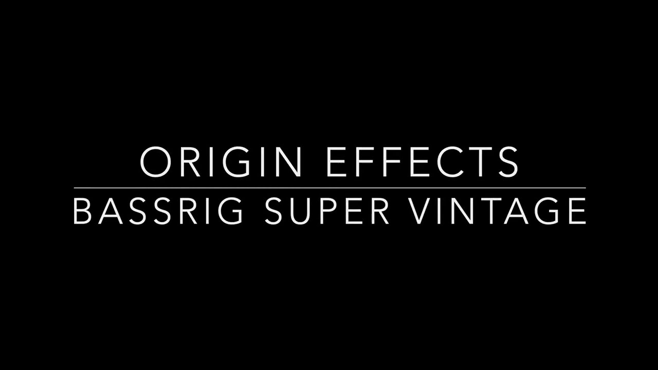 Origin Effects Super Vintage BassRig // DI & Amp Out sound examples