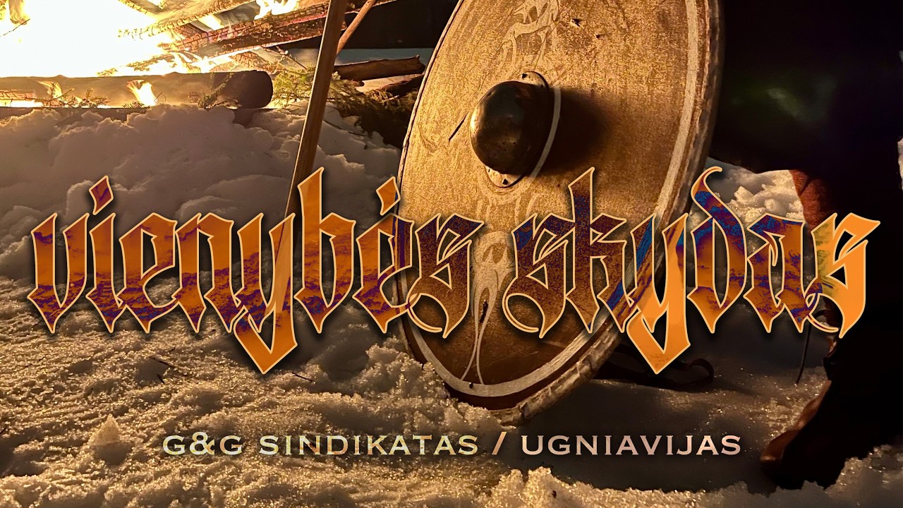 G&G Sindikatas x Ugniavijas – Vienybės Skydas | Oficialus video