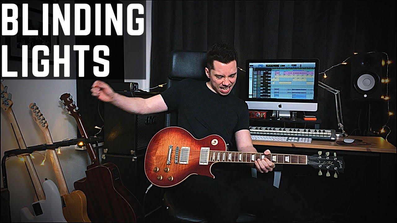 BLINDING LIGHTS - The Weeknd - Guitar Cover
