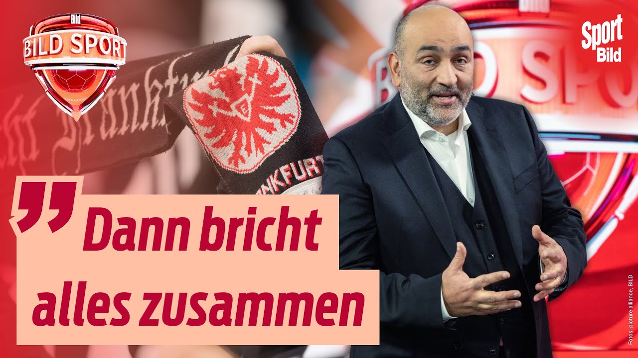 Berater des Vorstands erkl&auml;rt Rumpel-Eintracht! | BILD Sport TV