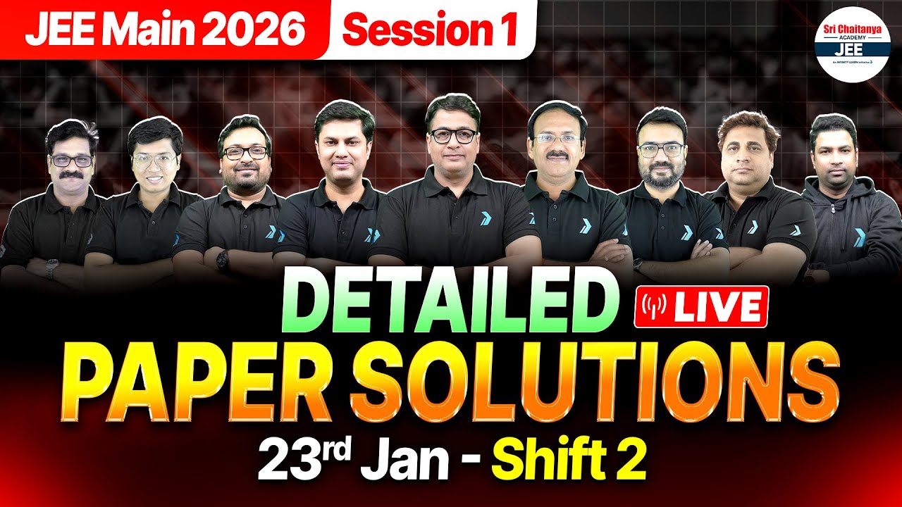 🔴JEE Main 23 Jan Shift 2 Paper Solutions | JEE Main 2026 Question Paper & JEE Mains Exam Analysis