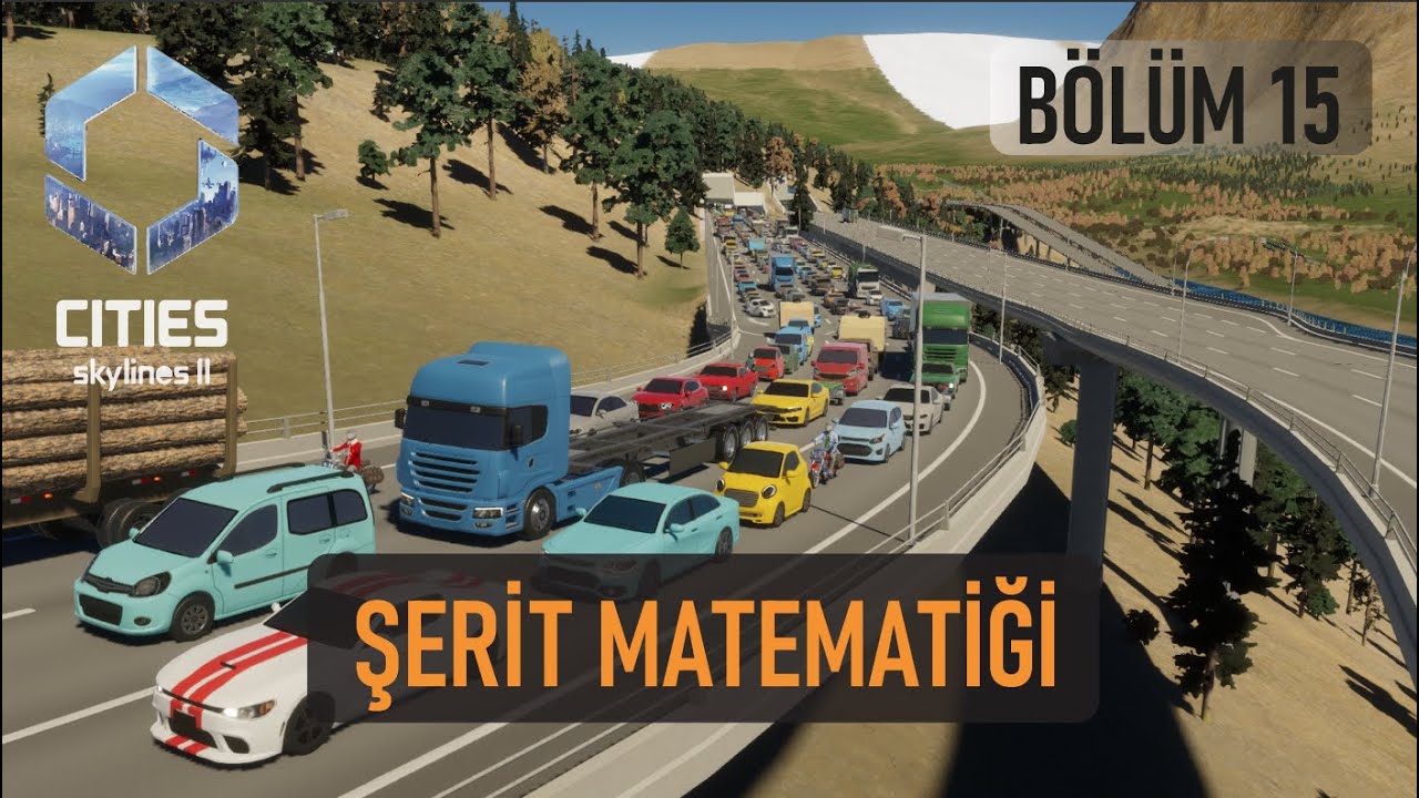 CITIES SKYLINES 2 - TRAFİK nasıl Çözülür? Bölüm 15