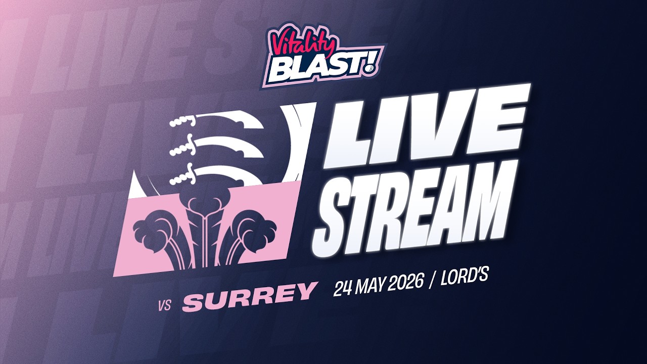 🔴 LIVE: MIDDLESEX V SURREY | VITALITY BLAST
