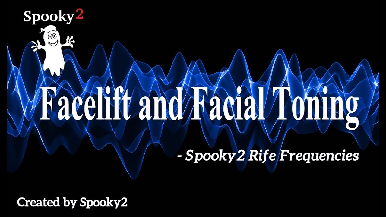 Facelift and Facial Toning - Spooky2 Rife Frequencies