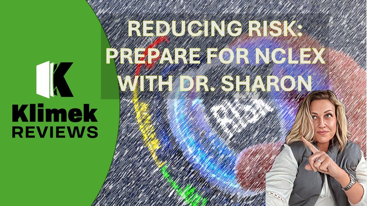 NCLEX PREP: RISK REDUCTION