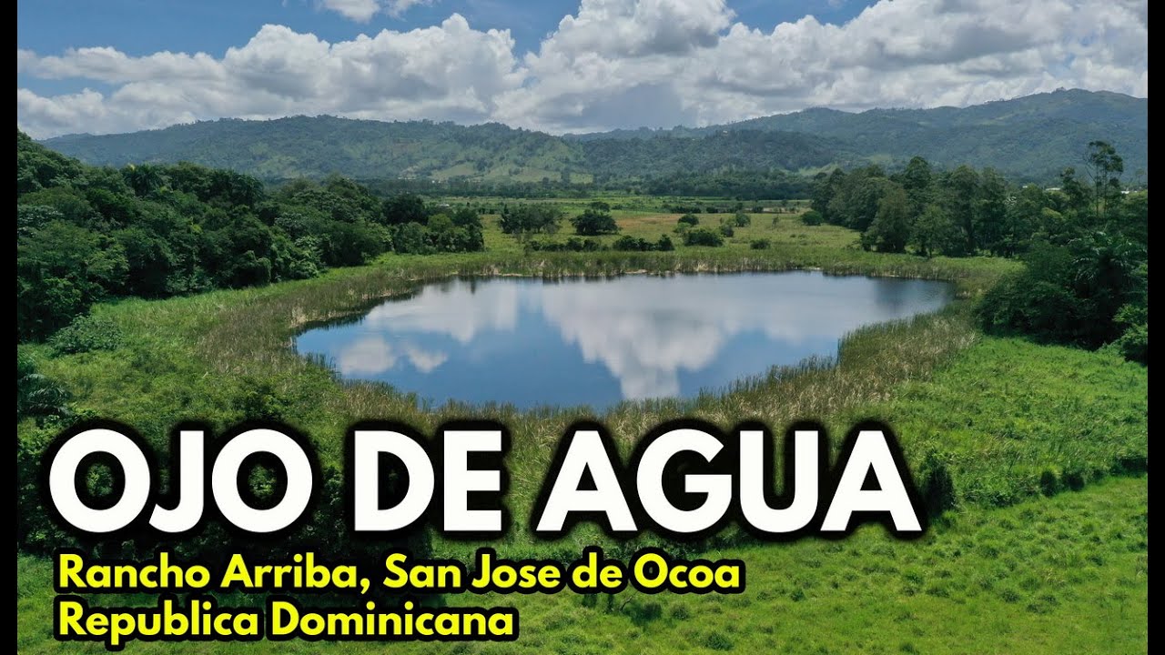 ZONEPHOTOFILMS Ojo de Agua Rancho Arriba San Jose de Ocoa Republica Dominicana