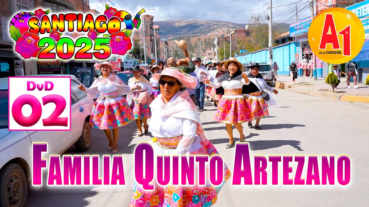 🎷✨Santiago 2025 // Familia Quinto Artezano // DVD 02