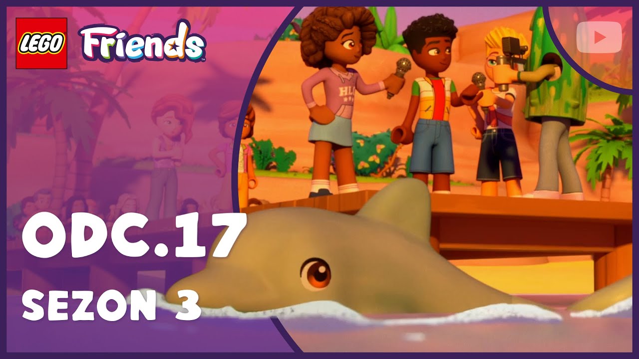 Konkurs na imię dla delfina 🌊🐬| Sezon 3 Odcinek 17 | Cały odcinek |LEGO Friends: Następny rozdział
