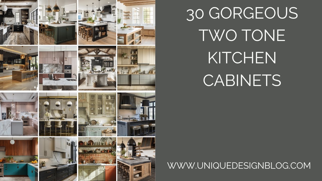 30 Gorgeous Two tone kitchen cabinets you need to see