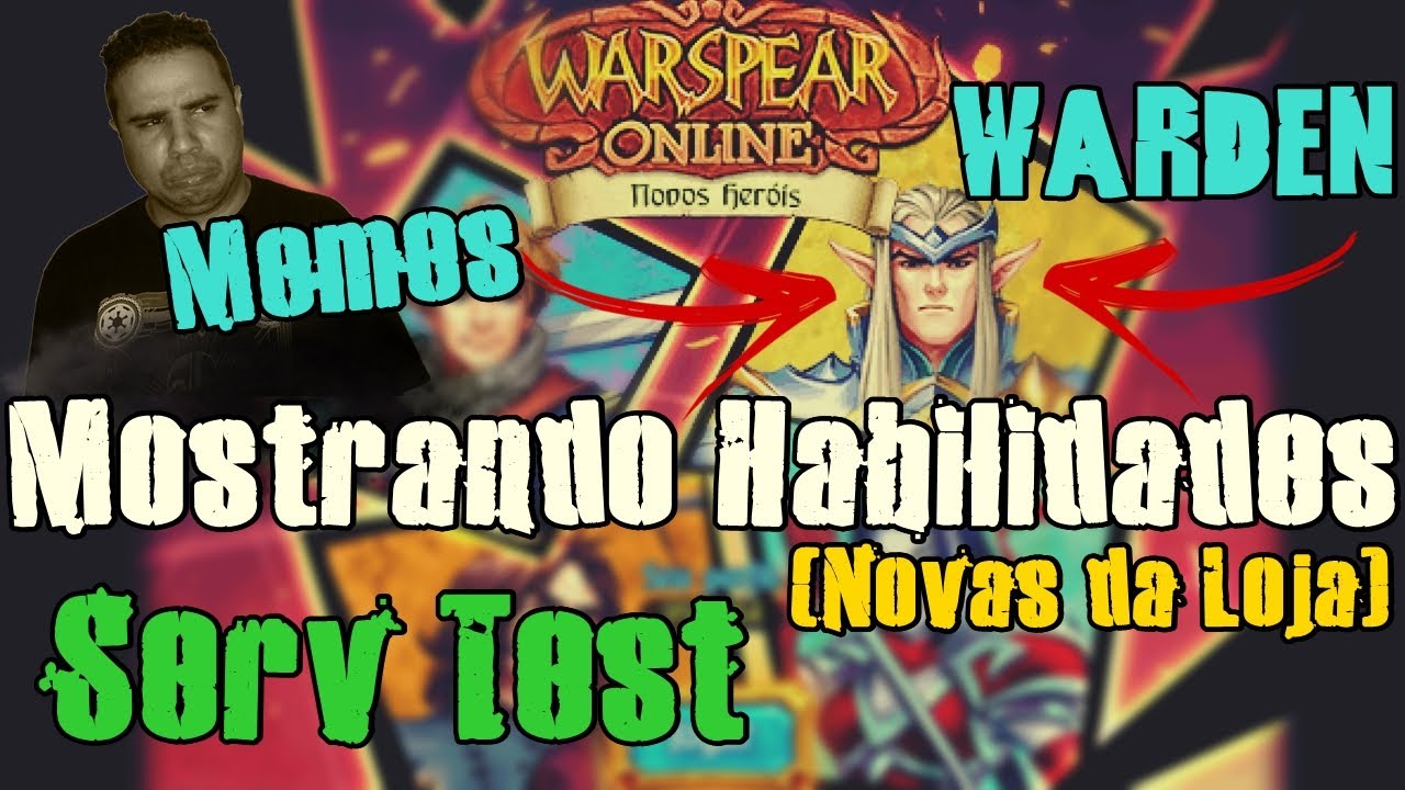 Warspear Online - Warden Mostrando Habilidades (Novas da Loja) Serv Test Com Memes