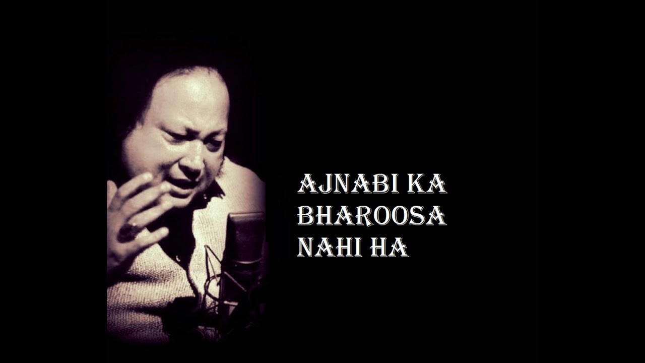 Aarzoo E Mohabbat Hai Dil Mein  Nusrat Fateh Ali Khan