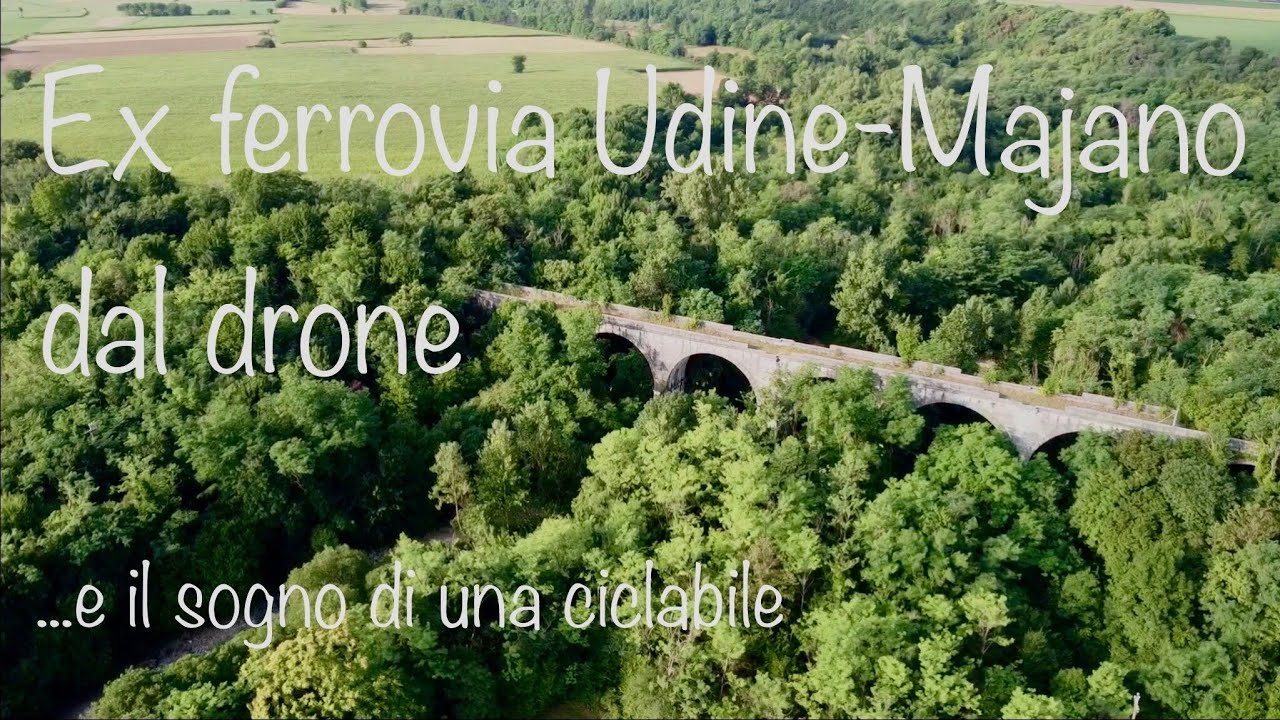 Ex ferrovia Udine-Majano dal drone: il sogno di una ciclabile tra Udine e le colline moreniche