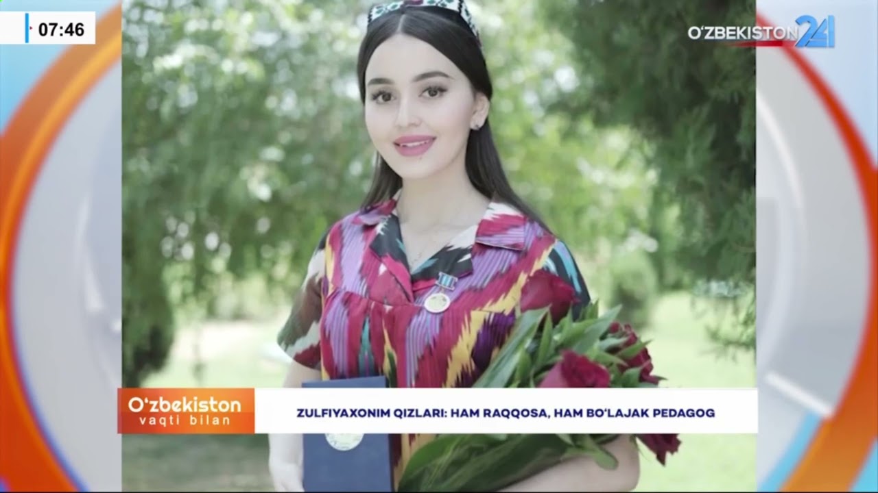 Zulfiyaxonim qizlari: ham raqqosa, ham bo‘lajak pedagog I O’zbekiston vaqti bilan