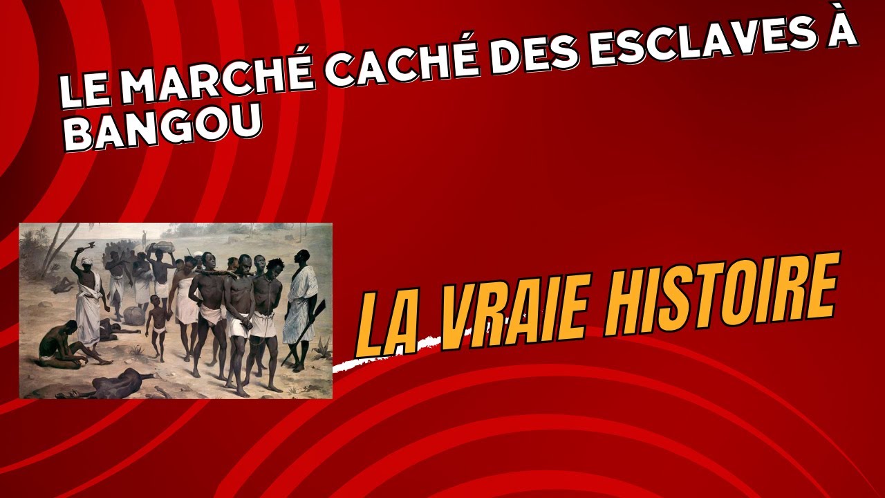 Le march&eacute; cach&eacute; des esclaves &agrave; Bangou