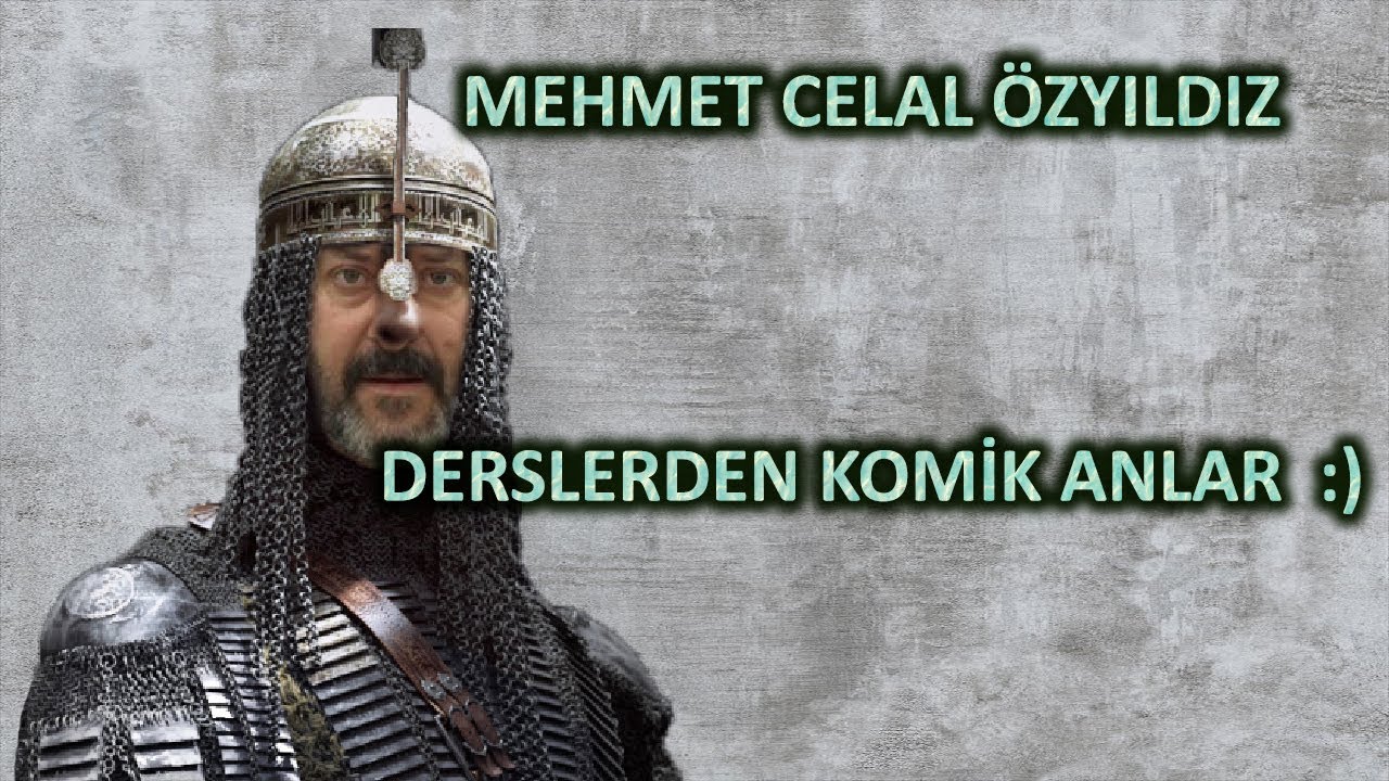 Mehmet Celal Özyıldız - Derslerden Komik Anlar