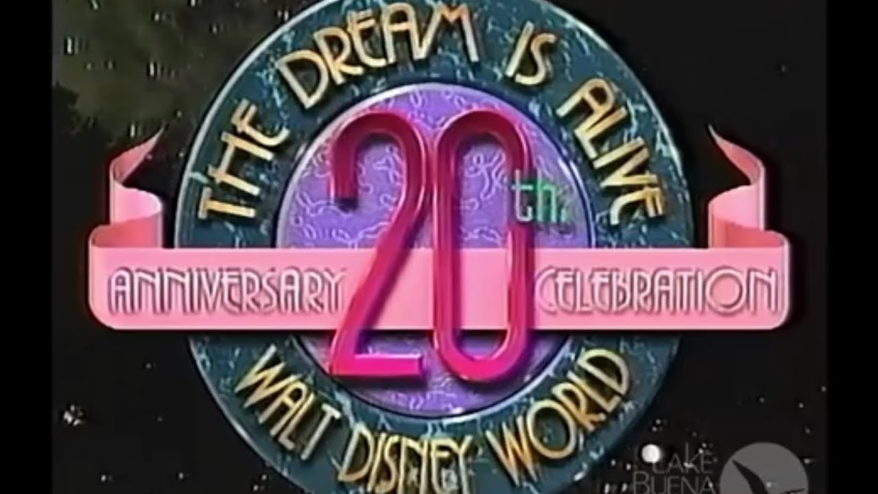 The Dream is Alive - Walt Disney World 20th Celebration