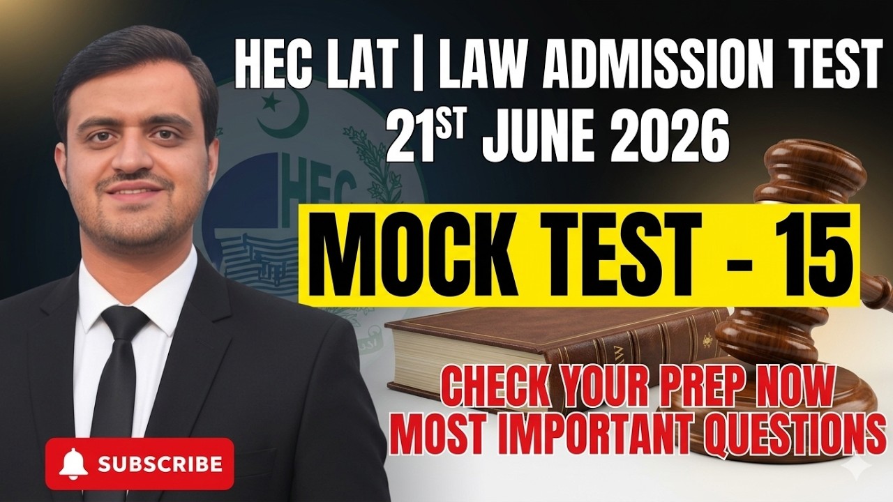 HEC LAT 2026 Mock Test 15 | Law Admission Test | 21 June 2026 Expected Questions Full Practice Test