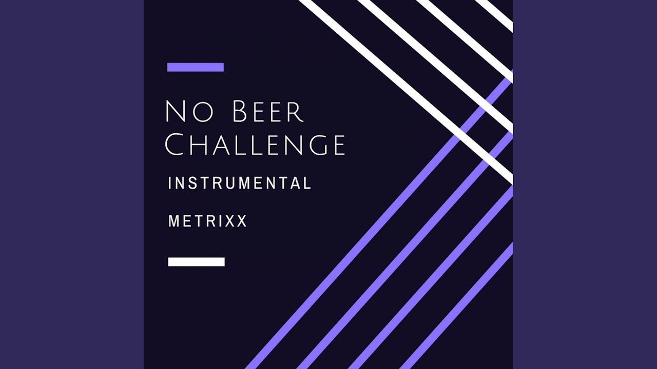 No Beer Challenge