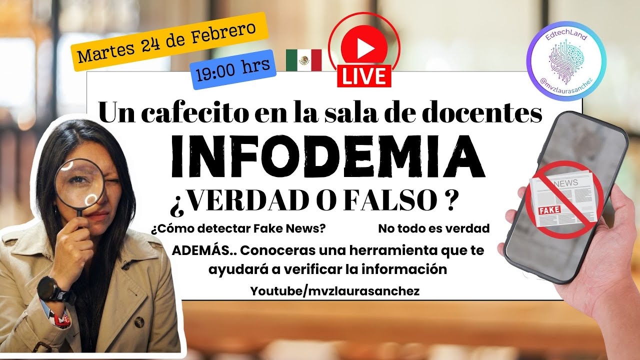 Infodemia: cómo detectar información falsa y usar la tecnología a tu favor| Episodio 5– 2026