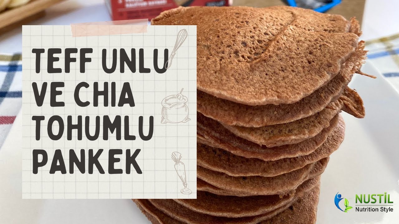 Teff Unlu ve Chia Tohumlu Pankek 🥣 Nustil
