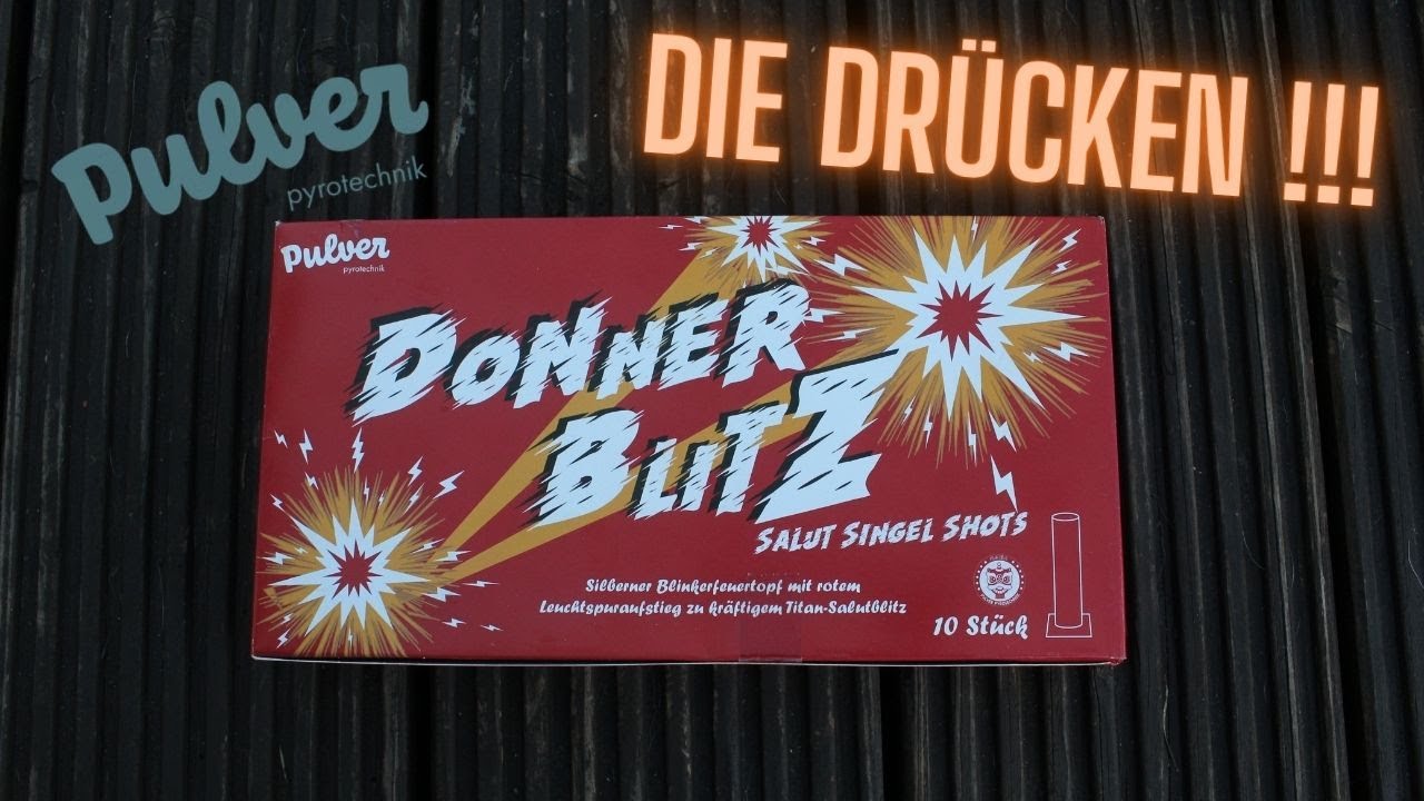 Donnerblitz von Pulver Pyrotechnik I Neue Singleshots !