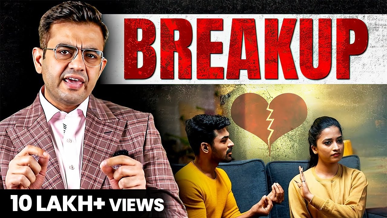 Breakup Advice | Motivational Video | Hindi | Sonu Sharma