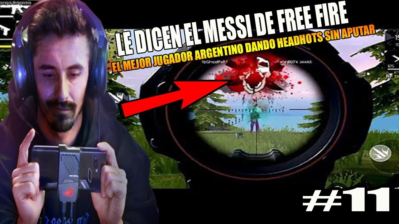 ¡ LE DICEN EL MESSI DE FREE FIRE POR SER EL MEJOR JUGADOR DE HACER HEADSHOTS SIN APUNTAR !FREE FIRE