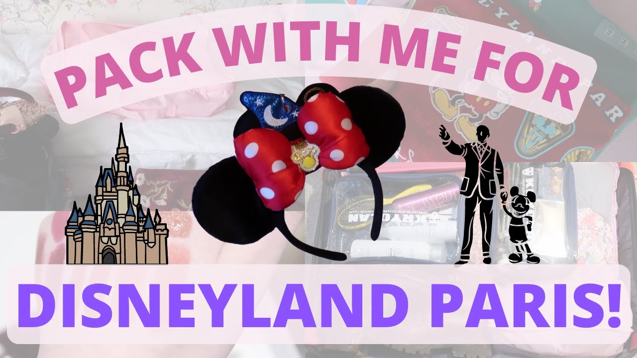 Pack With Me For Disneyland Paris! | 2023 Disneyland Paris Trip | DLP 30th Anniversary