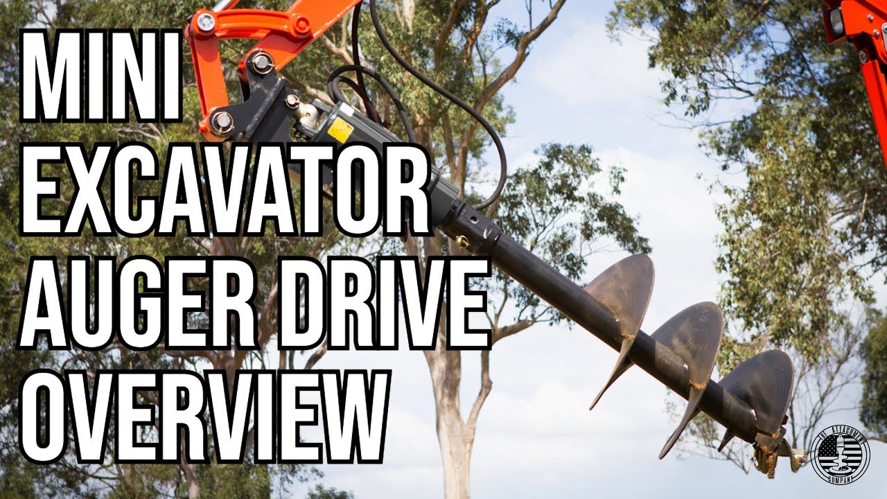 Mini Excavator Auger Drive Range from Auger Torque | The Attachment Company Product Overview