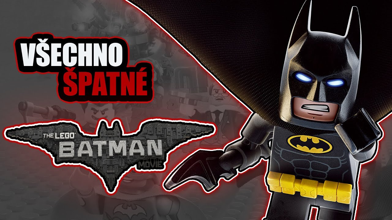 Všechno ŠPATNÉ ve filmu LEGO® Batman film