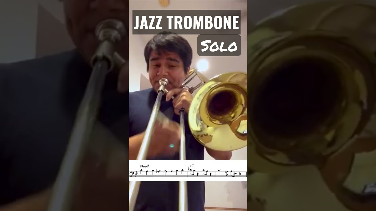 Jazz Trombone SOLO - Cherokee (vocabulary practice) #shorts
