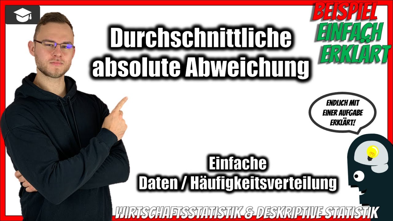Durchschnittliche absolut Abweichung berechnen einfache Daten/Häufigkeitsvert. [Beispiel] Statistik