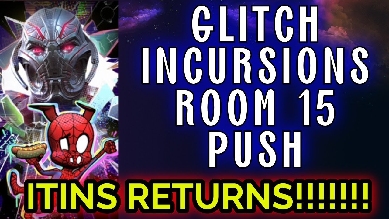 Glitch Incursions with Itins | Let's see if its as fun as they say! | Marvel Contest of Champions
