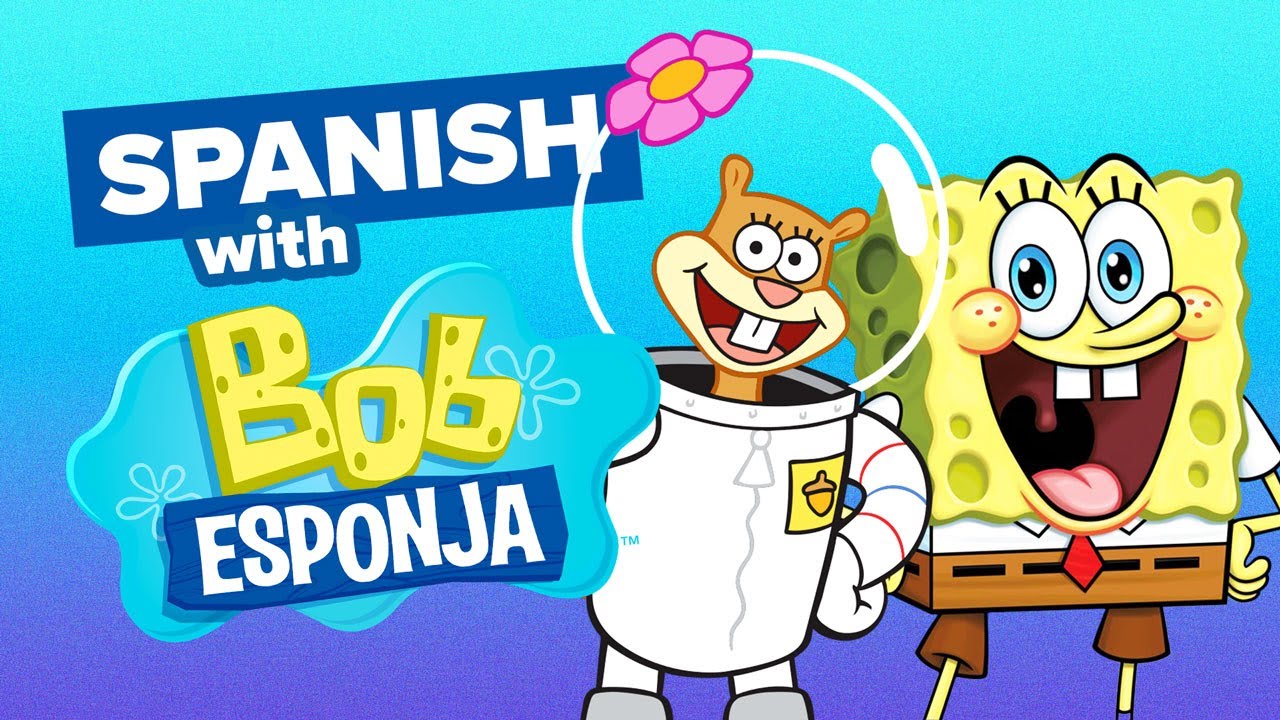 Learn Spanish with Iconic Cartoons: Sponge Bob