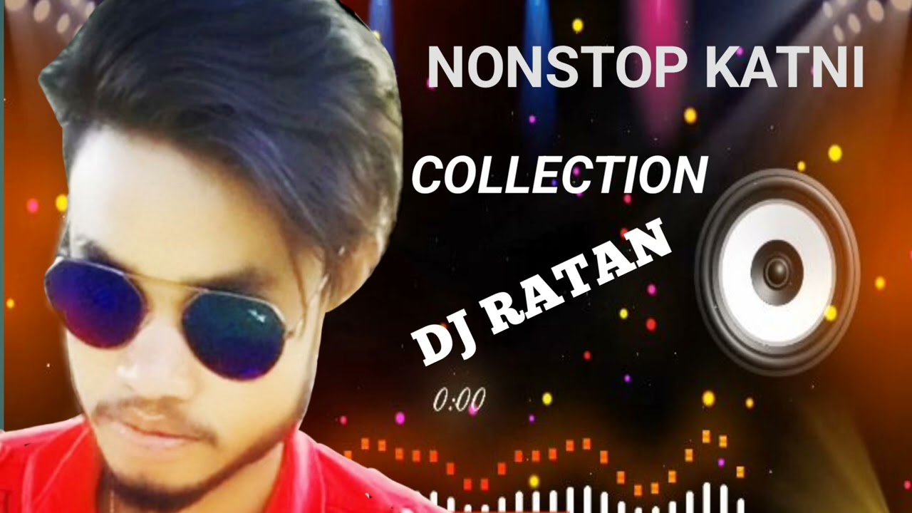 NONSTOP DJ COLLECTION KATNI MIX RATAN DJ #dholmix #jbproductions contact no.7898265458