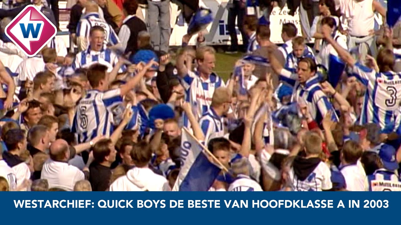 West Sport Archief: Quick Boys is in 2003 de beste van de hoofdklasse A