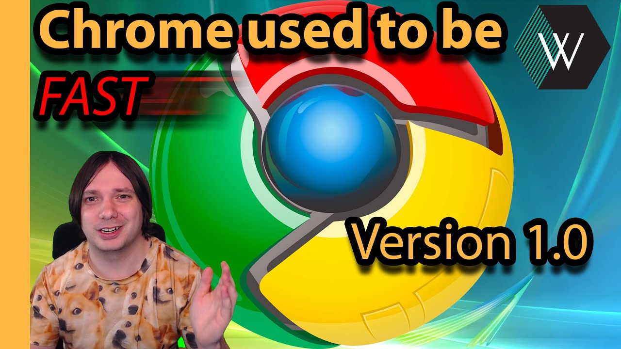 Chrome's first version was fast | Google Chrome version 1.0 from 2008