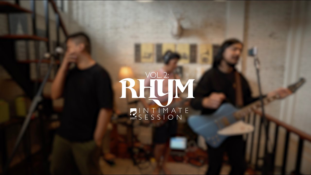 HEEP! Music Intimate Session Vol.2: RHYM