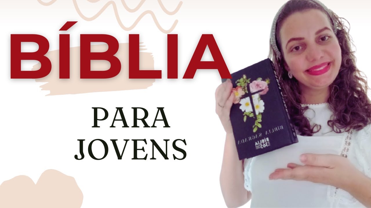 ⬛ BÍBLIAS Para JOVEM / 🟥 Qual a melhor BÍBLIA para Jovens? Anna Fé