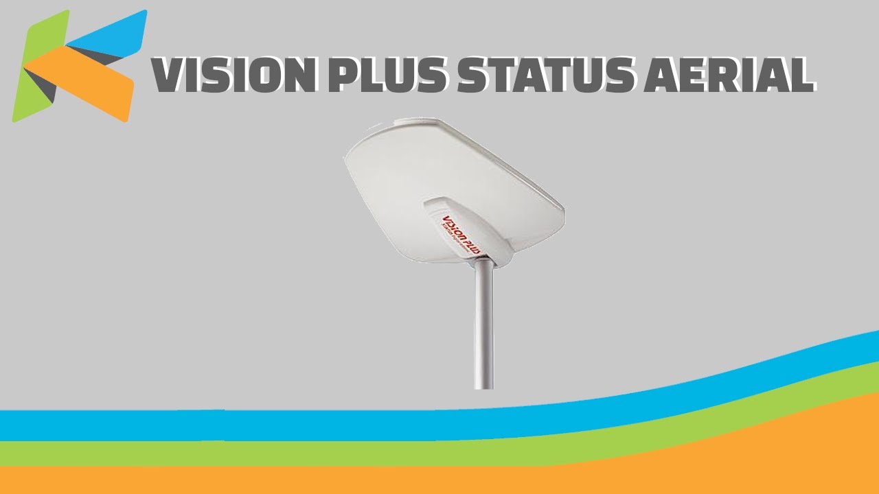 How to use the VisionPlus status aerial