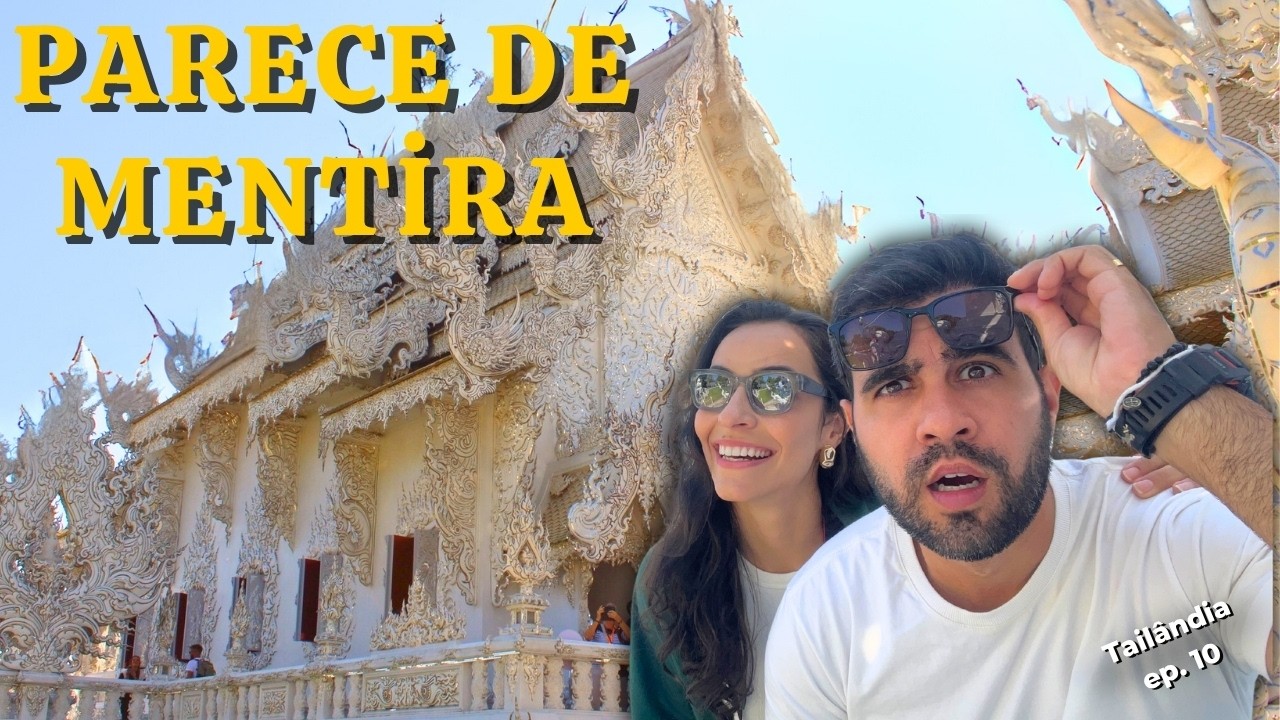 TAILÂNDIA: os templos mais SURREAIS