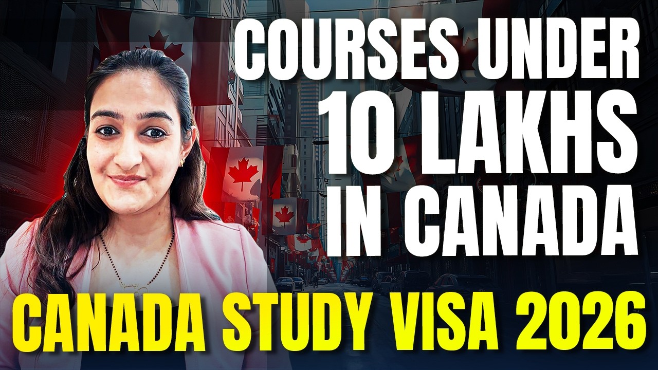 COURSES UNDER 10 LAKHS in CANADA? GIC UPDATES | STUDY IN CANADA | CANADA STUDY VISA 2026